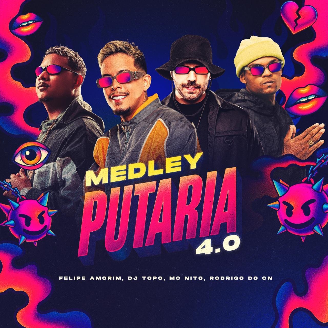 “Medley Putaria 4.0”: Felipe Amorim convoca DJ Topo, MC Nito e Rodrigo do CN para novo single 17 Faixa chegou às plataformas digitais às 21h desta quinta-feira (26)