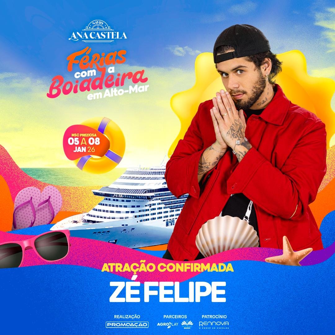 PromoAção anuncia Zé Felipe como nova atração do navio "Ana Castela 2026" 17 IMG 20251024 WA0001