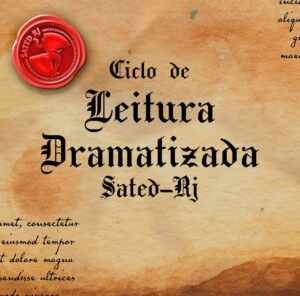SATED-RJ promove ciclo de leituras dramatizadas