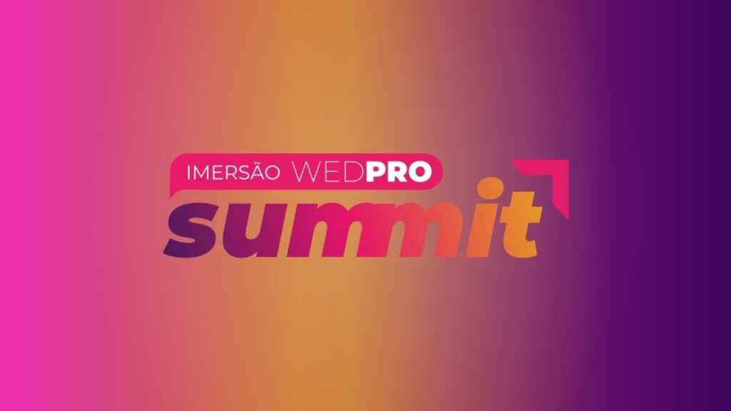 WedPro Summit 2024 e Welucci reúnem Ana Hickmann e gigantes do mercado de casamentos