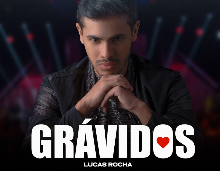 Lucas Rocha Lança Nova Música ‘Grávidos’ e Conquista Fãs com Letra Emocionante