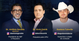 Ervin Cotrik e presidente da ABP receberão humorista Gustavo Tubarão em Live e abordarão a importância do tratamento dos Transtornos mentais
