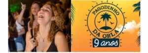 Pagodinho da Orla: Tradição, de alto nível: Have Fun Eventos se consolida como líder do segmento
