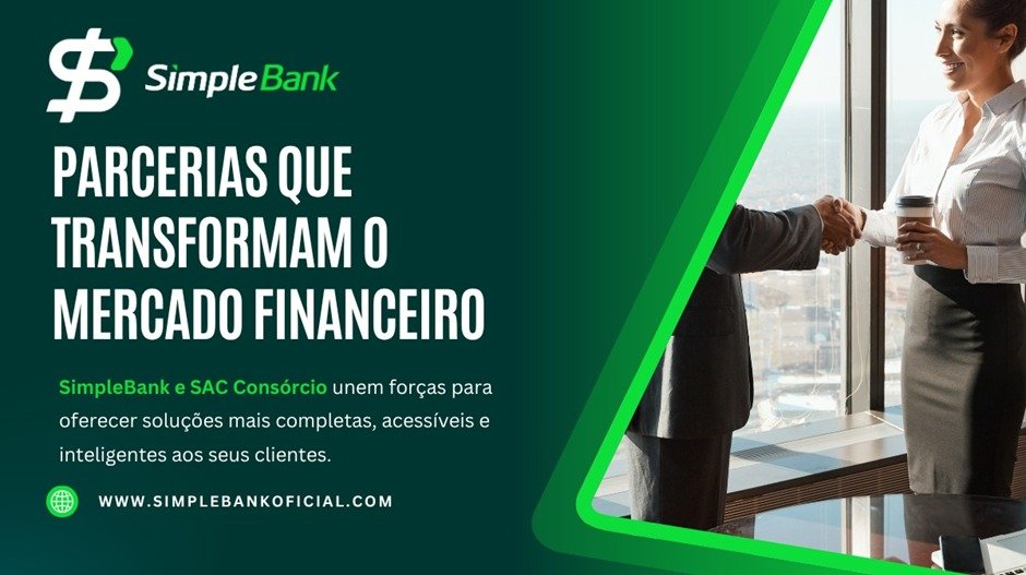 SAC Consórcio e SimpleBank firmam parceria estratégica em modelo White Label 15 PHOTO 2025 07 31 15 58 59