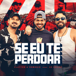 Ao lado de Zé Felipe, Clayton & Romário lançam hit do Barretão