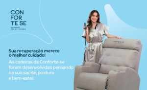 Locação de poltronas para pós operatório em Santa Cruz do Sul: conforto, cuidado e recuperação com a Conforte-se