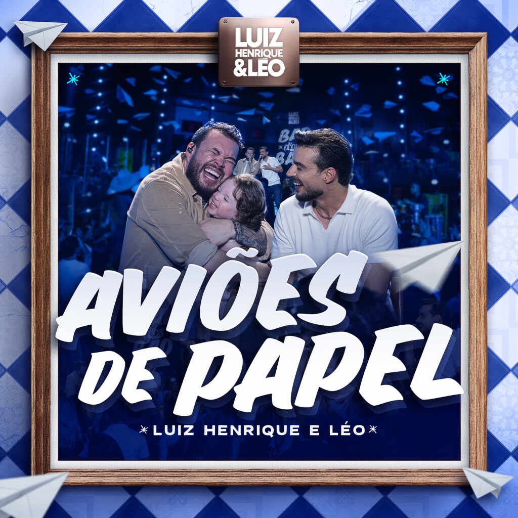Luiz Henrique & Léo resgatam memórias em “Aviões de Papel”