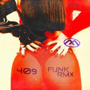 Marina na voz lança “409” (FUNK RMX) e dá nova energia ao seu single de sucesso
