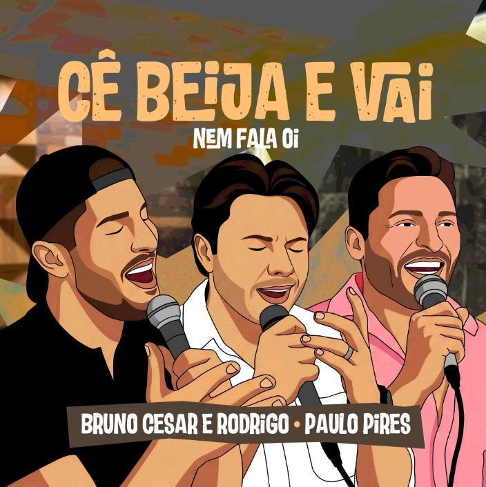Bruno Cesar & Rodrigo lançam “Cê Beija e Vai” em parceria com Paulo Pires 17 Captura de Tela 2026 06 03 as 18.47.42