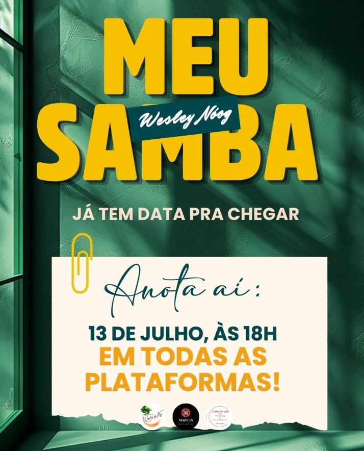Wesley Nóog, o Rei do Sambasoul, lança "Meu Samba" e prepara a chegada do álbum "Mãe África" 18 IMG 20260708 WA0002